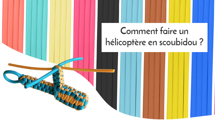 Scoubidou : Comment faire un hélicoptère avec 2 fils